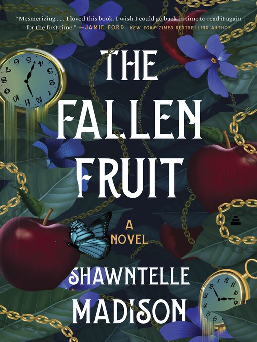 Title details for The Fallen Fruit by Shawntelle Madison - Available